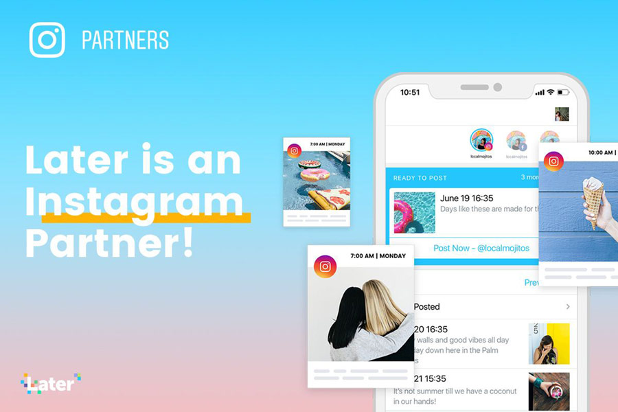 later is an official instagram partner